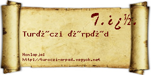 Turóczi Árpád névjegykártya